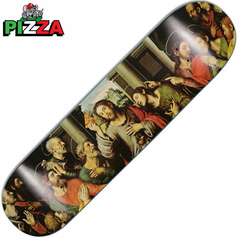 ピザスケートボード PIZZA SKATEBOARDS PIZZA LAST SUPPER DECK(MULTI