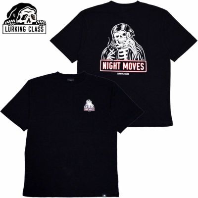 ラーキングクラス LURKING CLASS NIGHT MOVES S/S TEE (BLACK)